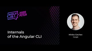 Превью: Minko Gechev — Internals of the Angular CLI