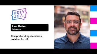 Превью: Leo Balter — Comprehending standards notation for JS