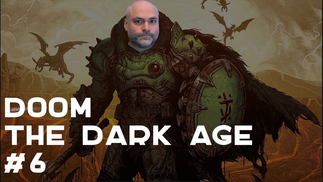 ВЕЛИКИЙ ПАЛАЧ. Часть 6. DOOM: The Dark Ages. Кошмар
