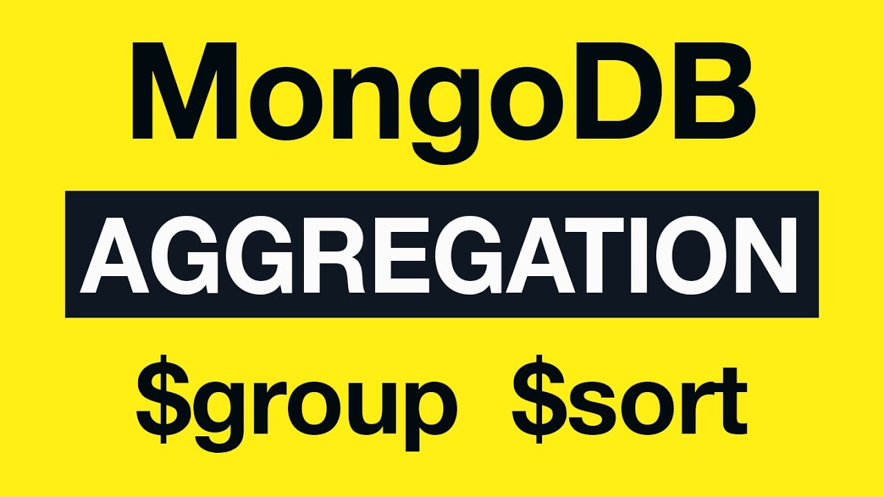 22 Aggregation Example 11 $group and $sort - MongoDB Aggregation Tutorial