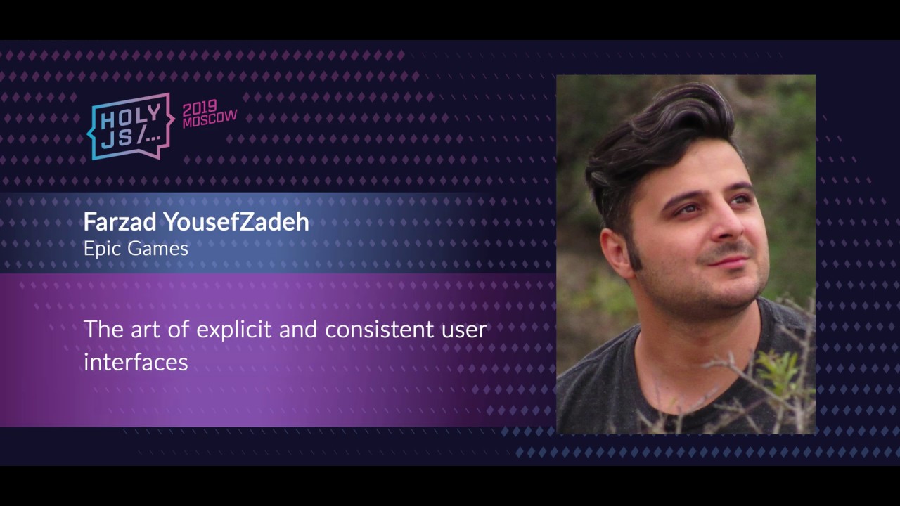 Farzad YousefZadeh — The art of explicit and consistent user interfaces