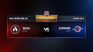 Превью: WUSA vs SUPREME Week 5 Match 2 WGL EU Season I 2015-2016. Gold Series Group  Round