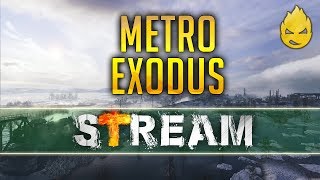 Превью: Metro Exodus - Прохождение Часть 2 [Запись Стрима] - 19.02.19