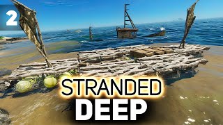 Превью: Строим крутейший плот с Хрустом 🌴 Stranded Deep [PC 2015] #2