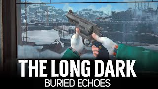 Превью: Револьверы. Отправляемся на поиски 🦆 The Long Dark Part 4: BURIED ECHOES [2023 PC]
