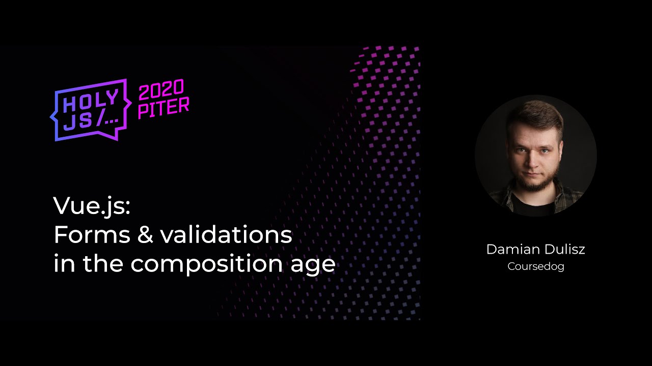 Damian Dulisz — Vue.js: Forms &amp; validations in the composition age