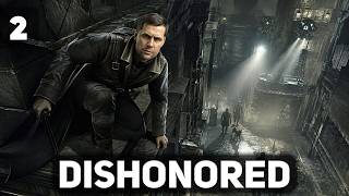 Превью: Крыс становится всё больше 🎭 Dishonored [PC 2012] #2