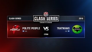 Превью: 7Batmas vs Polite People. Clash Series: Final. Степи