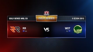 Превью: Wombats vs RR Match 2 WGL EU Season ll 2015-2016. Gold Series Week 7