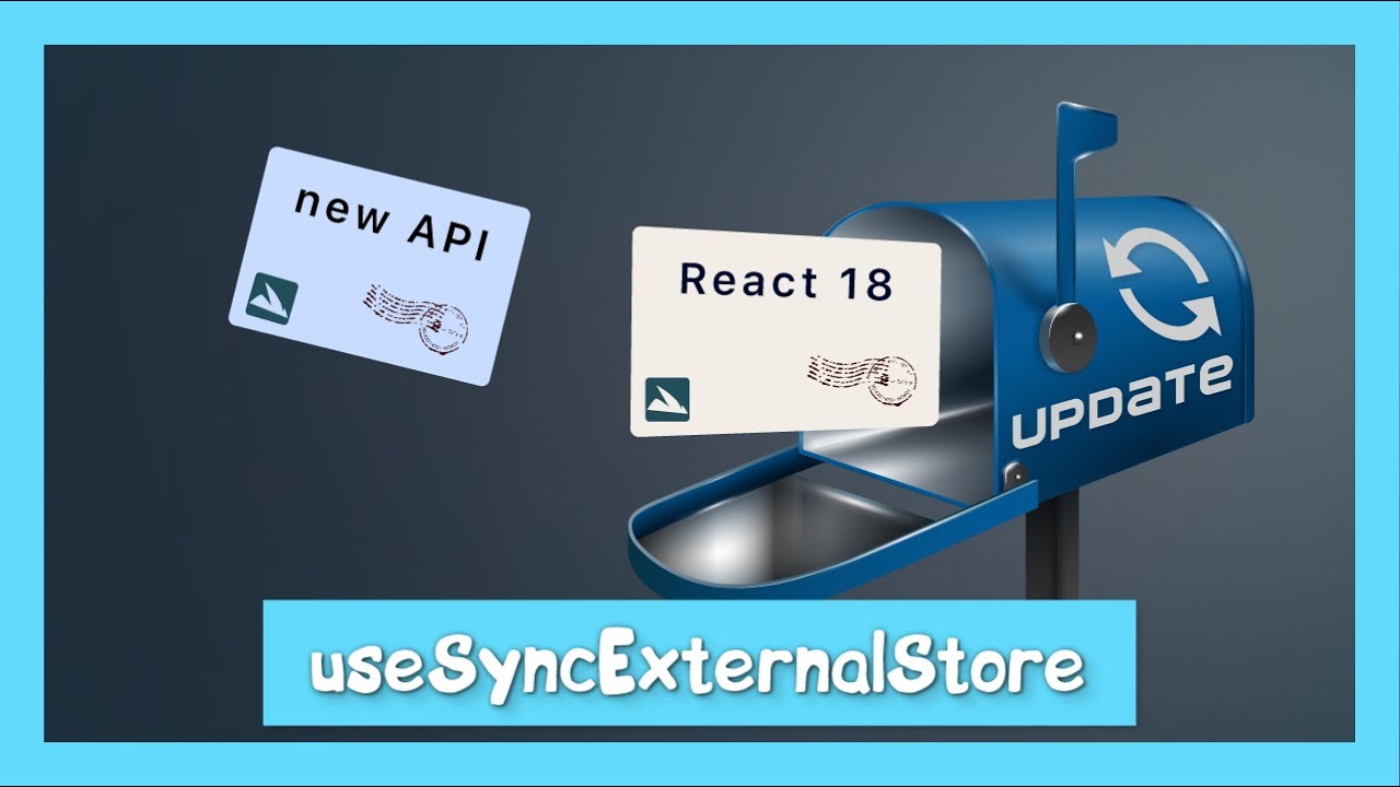 Новый хук в 18-ой версии React - useSyncExternalStore