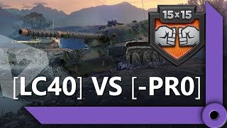 Превью: ЛЕВША И ФЛАБЕР КОММЕНТИРУЮТ ШОУ МАТЧ 15 НА 15 / LC40 VS -PR0 / WORLD OF TANKS