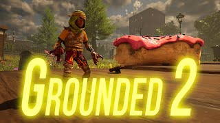 Превью: Grounded 2 - Ищем BURG.L`a #2