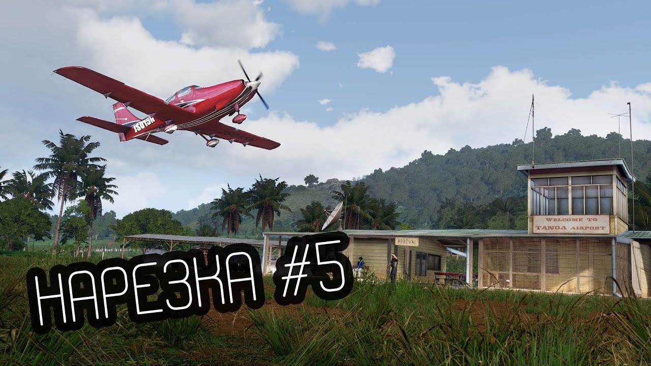 Нарезка #5. Tanoa Life.