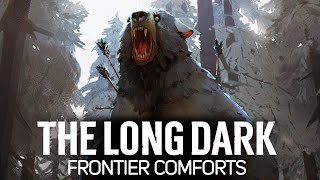Превью: Миш, эт самое, шубу дай 🦆 The Long Dark part 3: Frontier Comforts [2023 PC]