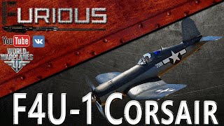Превью: F4U-1 Corsair. Смог в высоту / World of Warplanes /