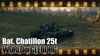 Превью: World of Gleborg. Bat. Chat 25t - Руинберг