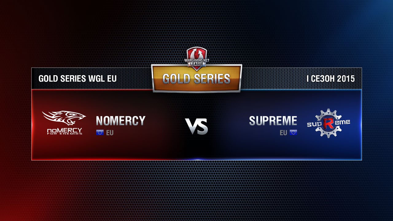 TEAM SUPREME vs NOMERCY Week 3 Match 5 WGL EU Season I 2015-2016. Gold Series Group  Round