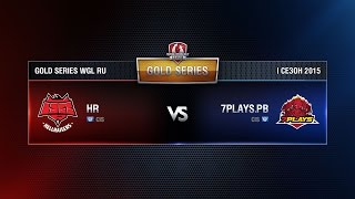 Превью: HELLRAISERS vs 7PLAYS.PB Week 4 Match 5 WGL RU Season I 2015-2016. Gold Series Group  Round