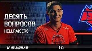 Превью: 10 вопросов HellRaisers. Season I Finals