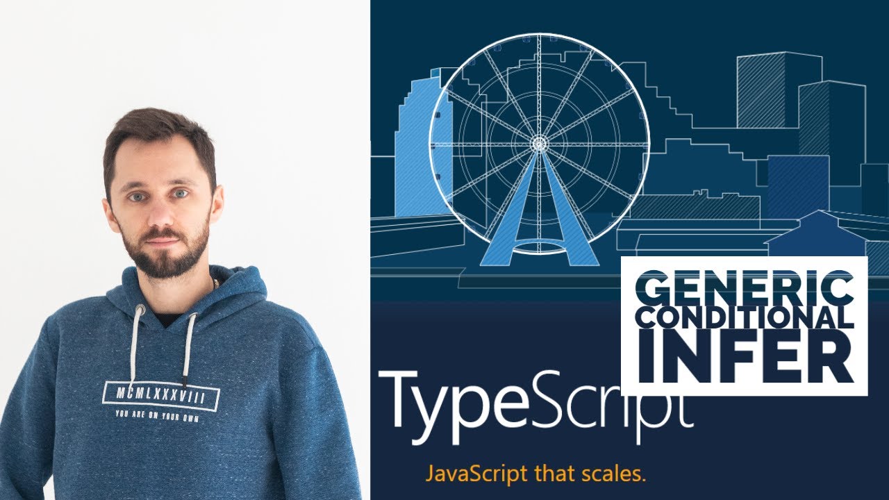 01. TypeScript / Generic and Conditional Type / as const / infer