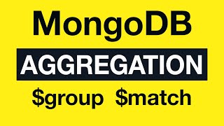 Превью: 15 Aggregation Example 7  $group and $match - MongoDB Aggregation Tutorial