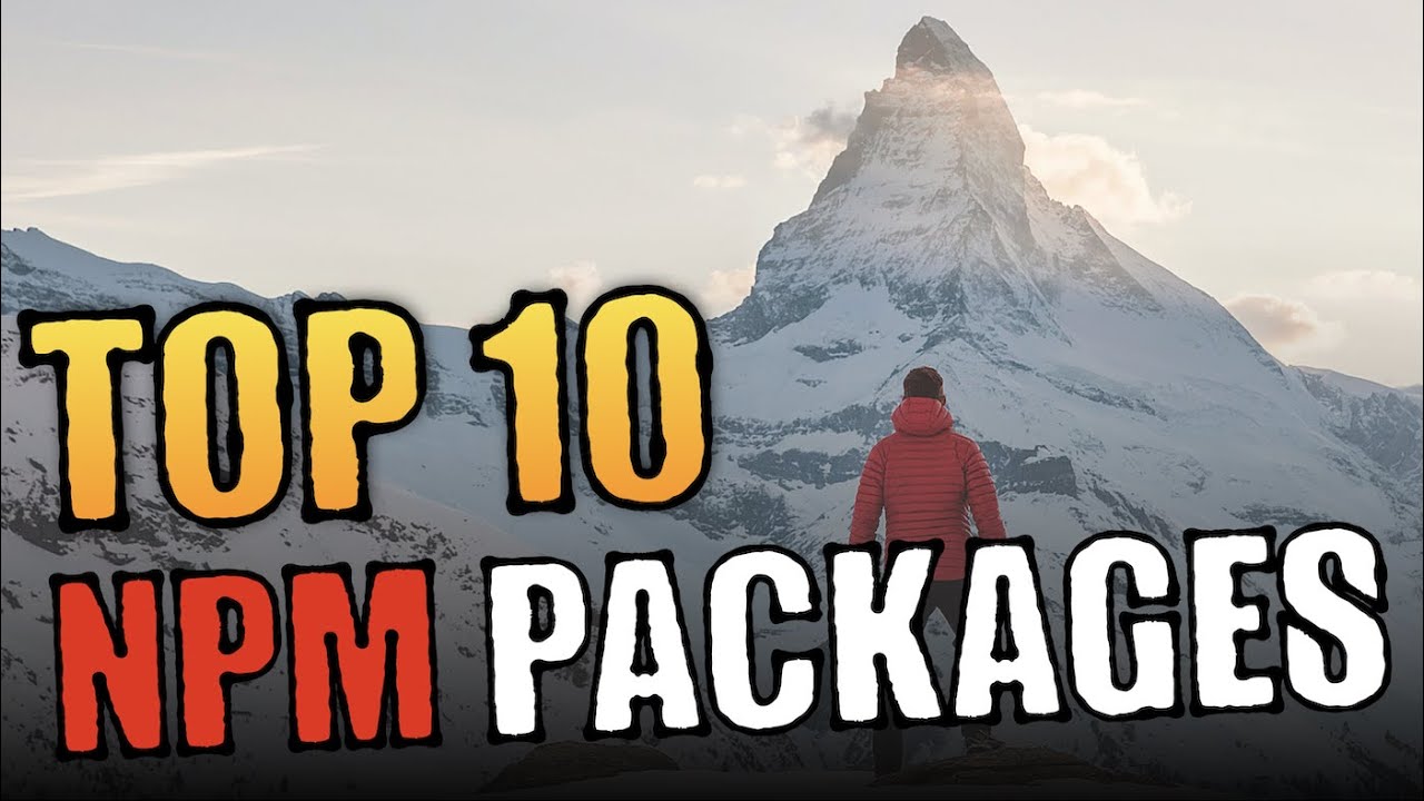 TOP 10 NPM Packages