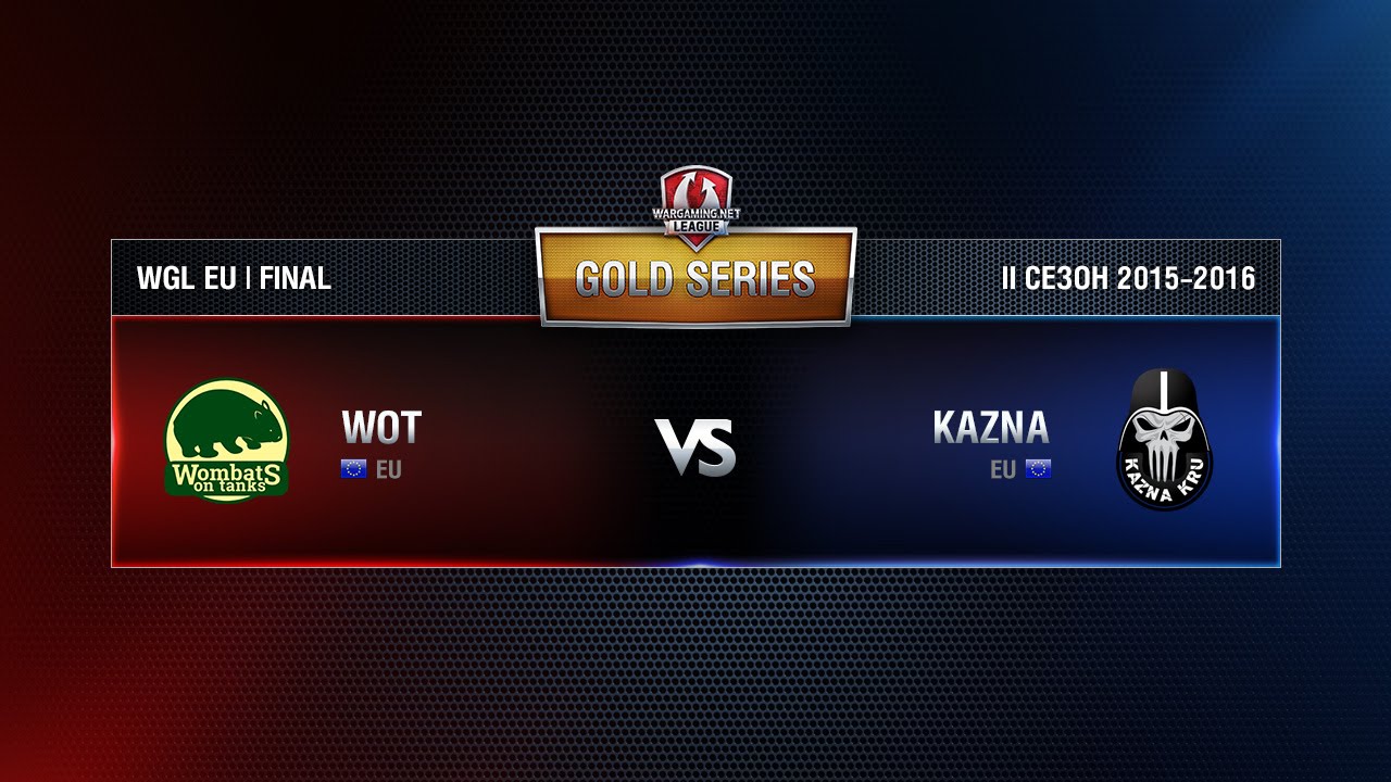 Wombats vs KAZNA KRU WGL EU Season ll 2015-2016. Gold Series LAN-Finals