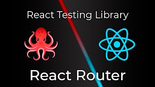 Превью: React Testing Library #9 Тестирование Реакт Роутера (React Router Testing)