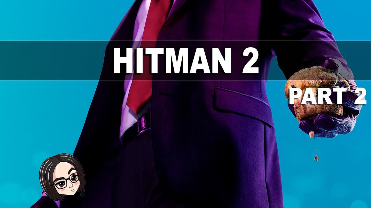 HITMAN 2 | Гоняем лысого #2