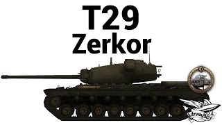 Превью: T29 - Zerkor