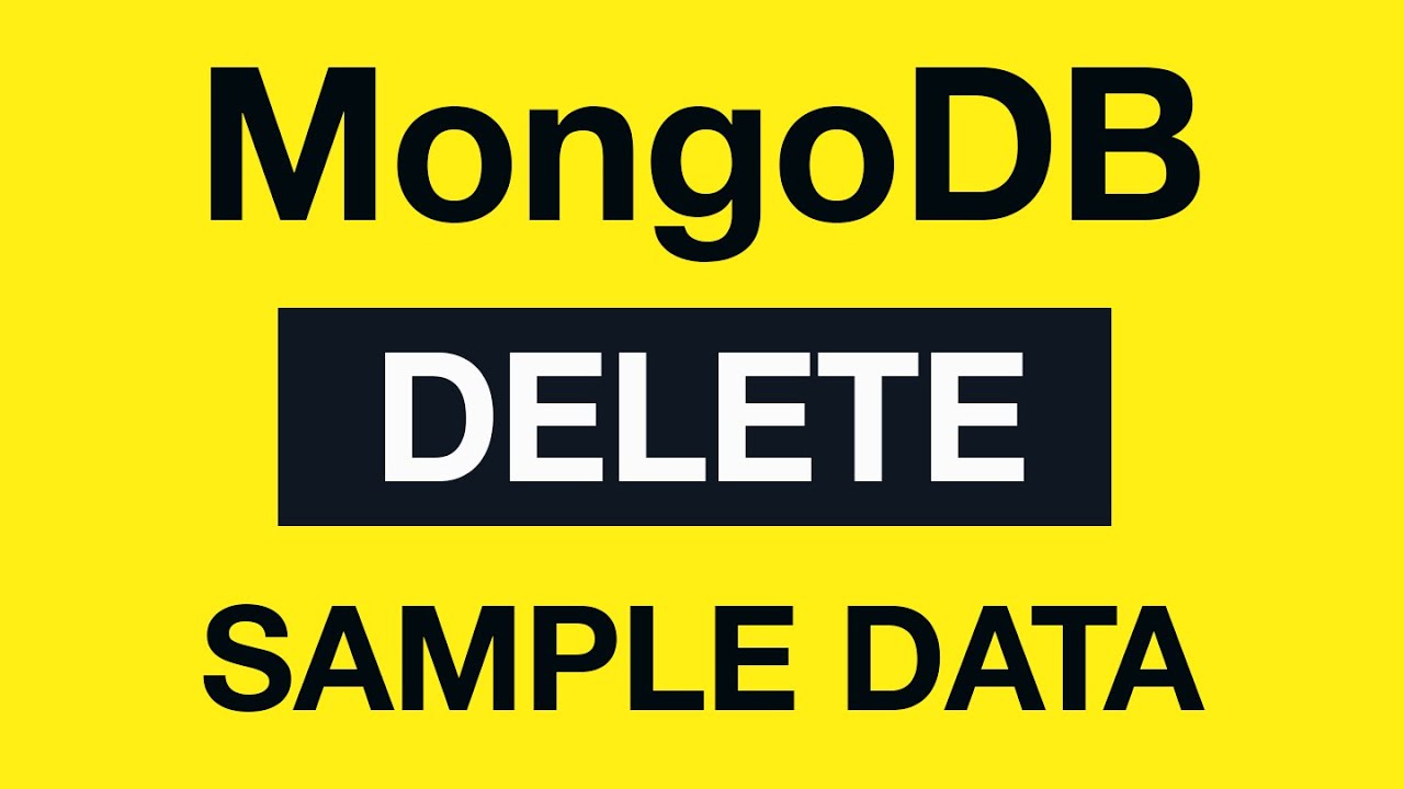 MongoDB Delete Queries: 02 Create temp DB, Collection and Documents