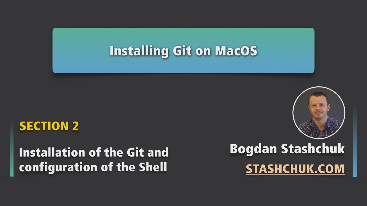 02 Installing Git on MacOS