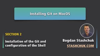 Превью: 02 Installing Git on MacOS