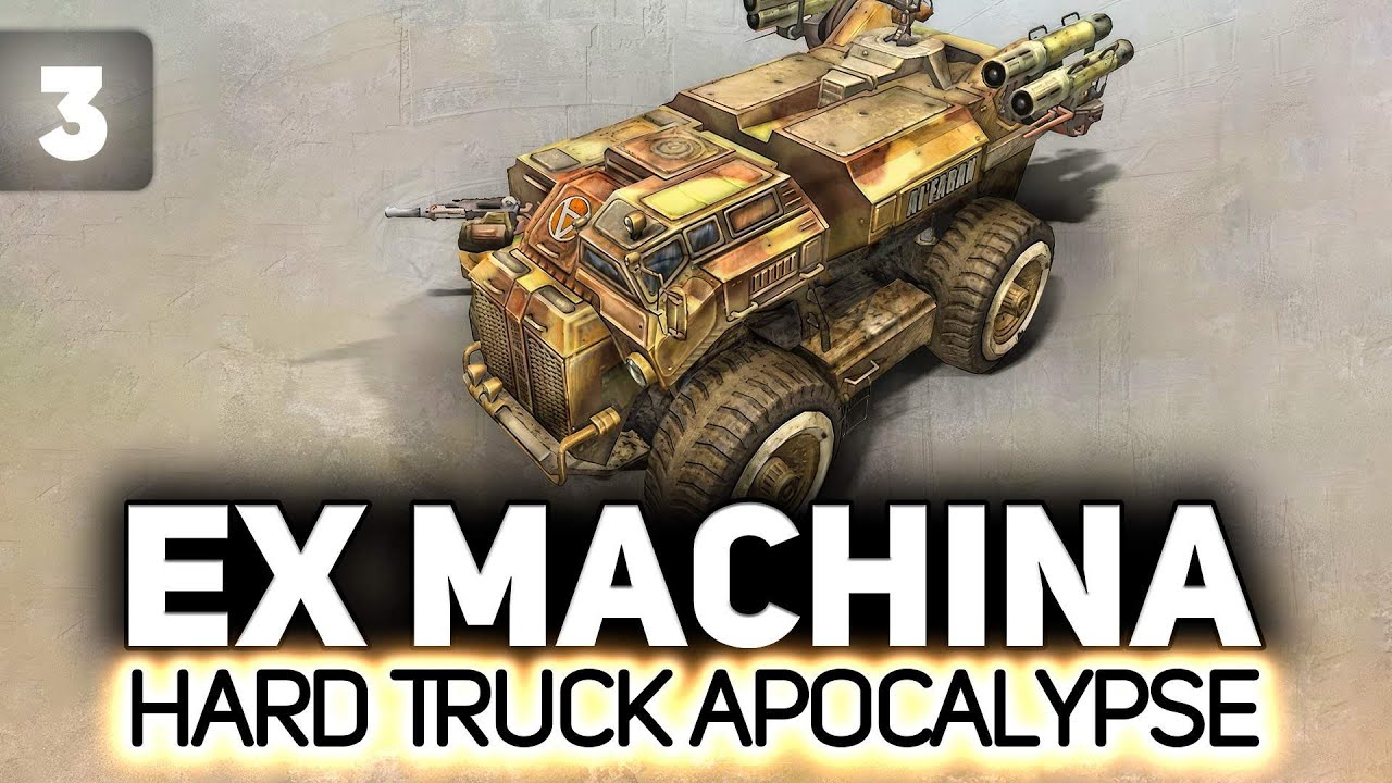 Собрали самый имбовый грузовик 🚛 Hard Truck Apocalypse  Ex Machina [PC 2005] #3