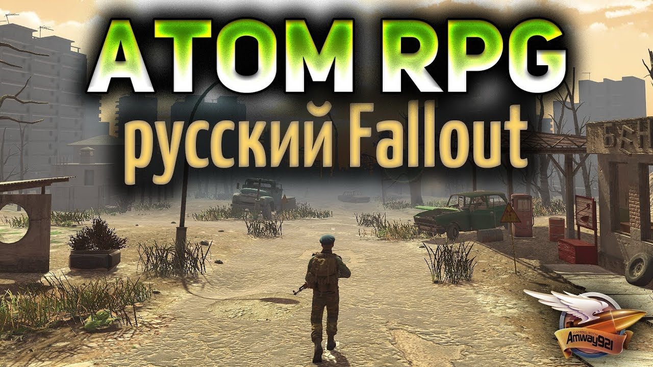 ATOM RPG - Русский Fallout - СССР после апокалипсиса