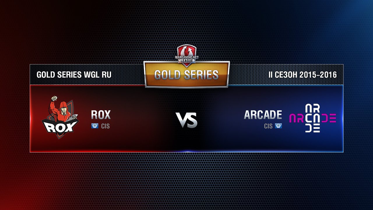 ROX.KIS vs ARCADE Week 10 Match 5 WGL RU Season II 2015-2016. Gold Series Group Round