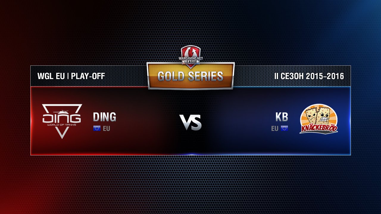 DING vs KB Match 4 WGL EU Season ll 2015-2016. Gold Series Play-off