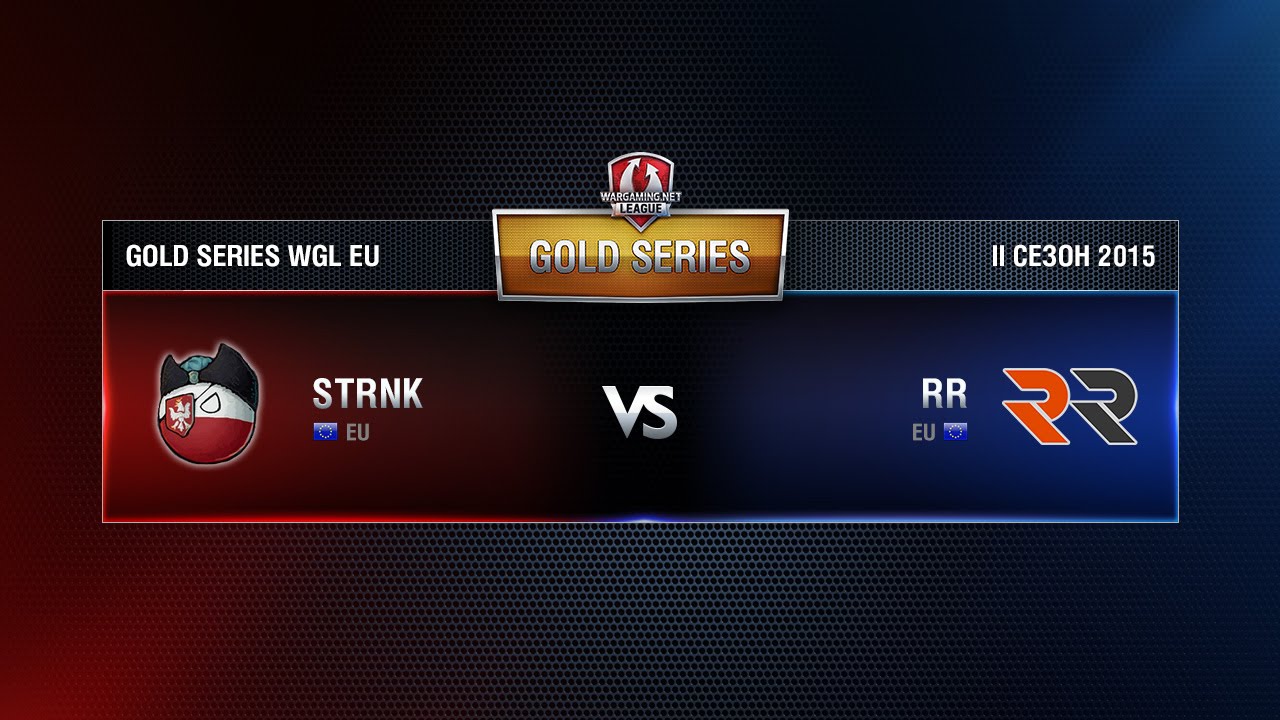 RR vs STRONK Match 1 WGL EU Season ll 2015-2016. Gold Series Week 4