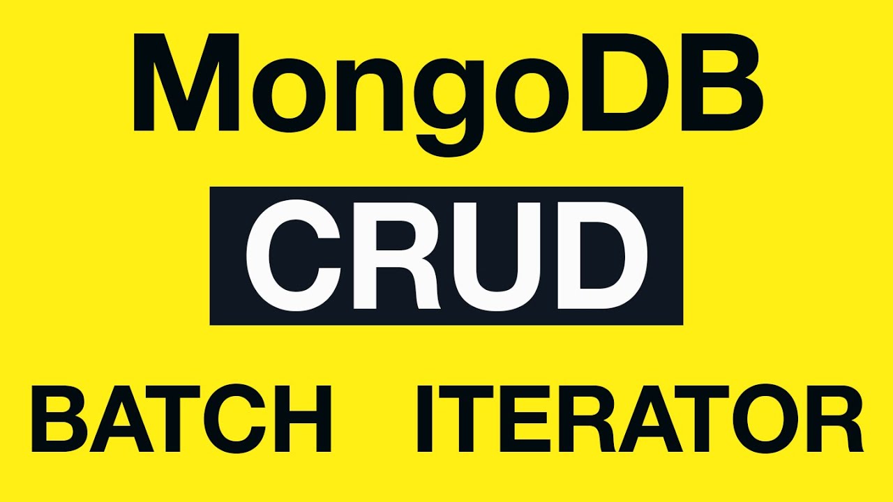 MongoDB CRUD Operations: 15 Difference between Batch Size and Iterator Size