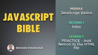 Превью: 03: PRACTICE - Add favicon to the HTML file (JAVASCRIPT BASICS - Intro)