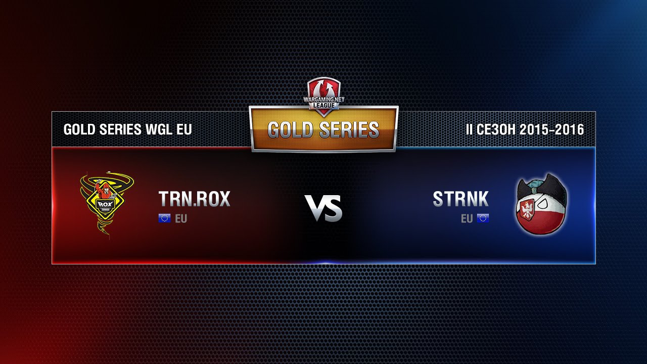 TORNADO ROX vs STRONK SIEMA Match 5 WGL EU Season ll 2015-2016. Gold Series Week 9