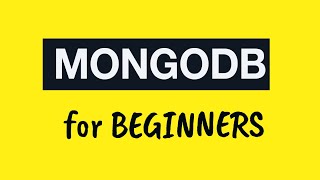 Превью: MongoDB Tutorial for Absolute Beginners :  Introduction to the MongoDB