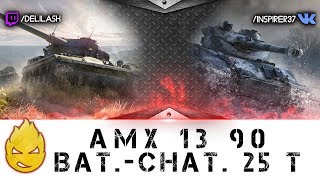 Превью: Соло AMX1390 и Bat.-Chat. 25t [Запись стрима] - 05.03.18