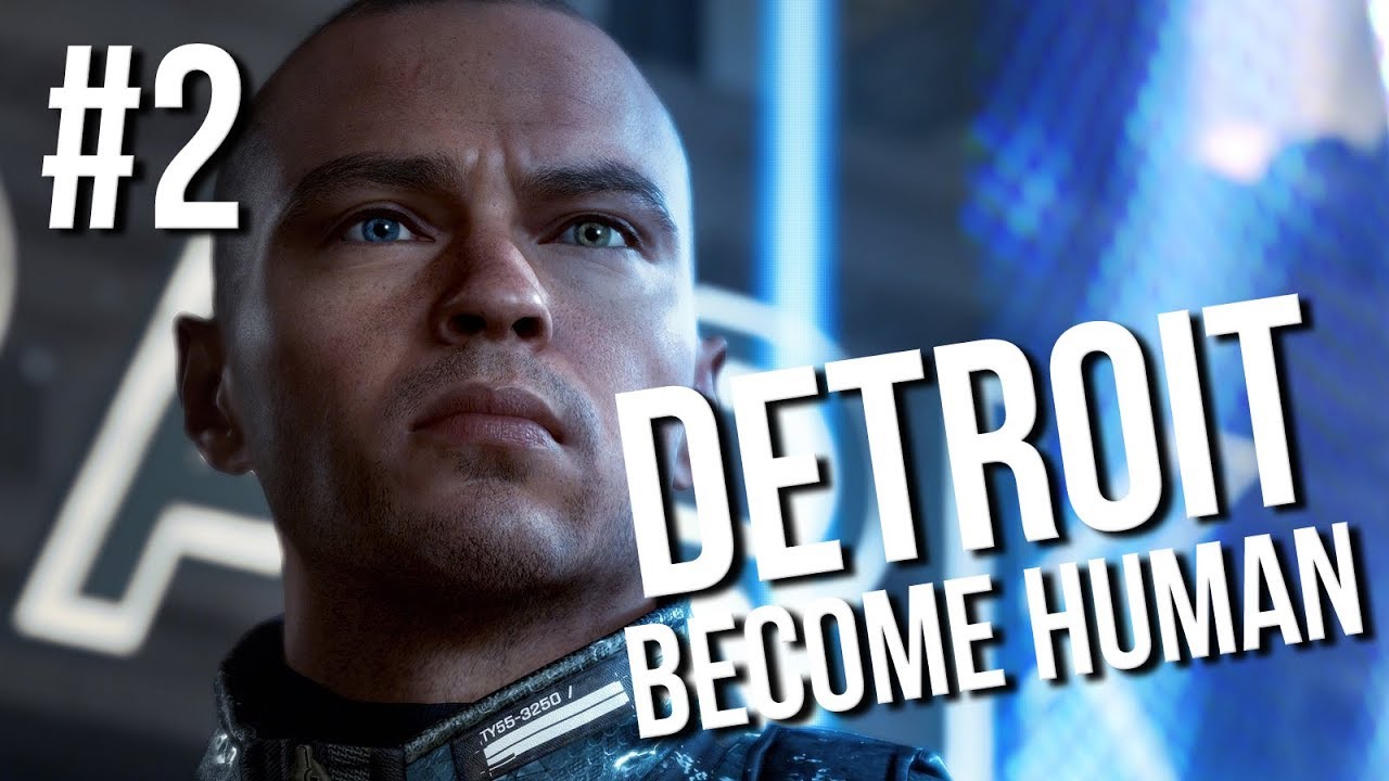 Detroit: Become Human: Прохождение #2 ?️ Революция для Чайников