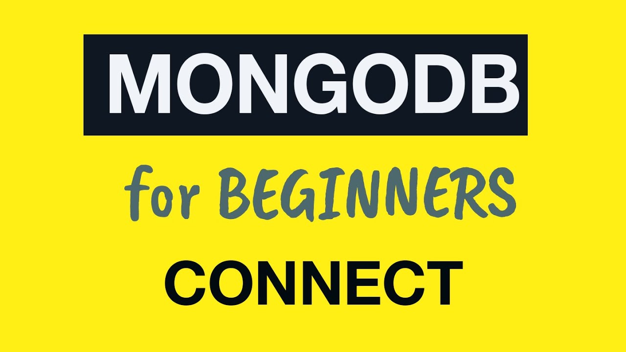 MongoDB Tutorial for Absolute Beginners :  06 Launch MongoDB Server and connect from MongoDB Shell