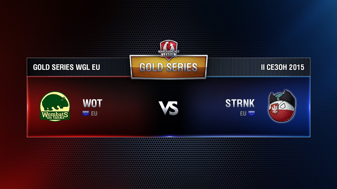 Vs STRONK SIEMA Week 1 Match 6 WGL EU Season ll 2015-2016. Gold Series Round 1