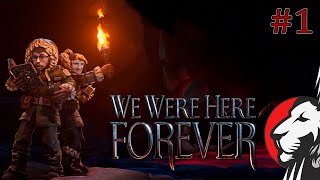 Превью: Кекс и Гудок в We Were Here Forever #1