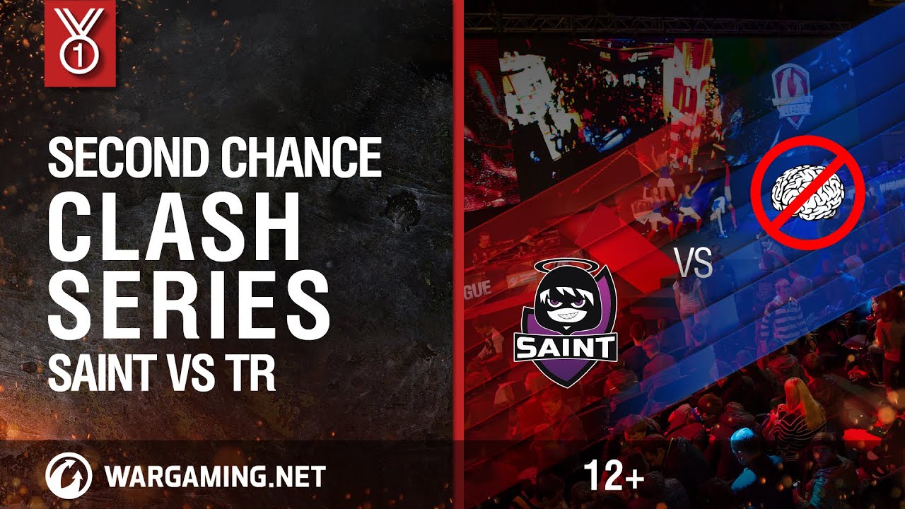 Clash Series: Second Chance Saint vs TR