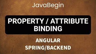 Превью: Основы Angular + Java/Spring: property и attributer binding (2022)