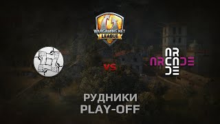 Превью: WGL GS UNITY vs ARCADE 1 Season 2014 Play-off Серия 2 Бой 4 Рудники